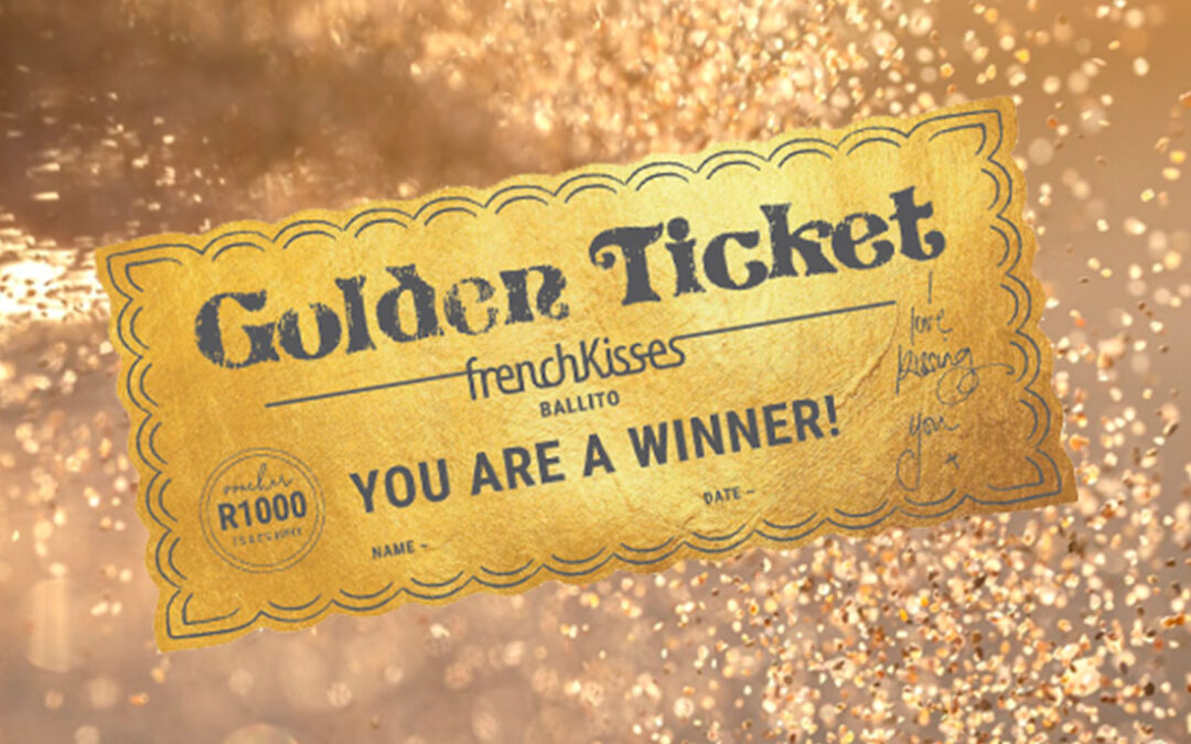 French Kisses Golden Tickets
